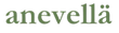 anevellä